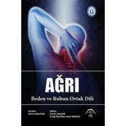 AĞRI -Beden ve Ruhun Ortak Dili
