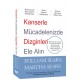 Kanserle Mücadelenizde Dizginleri Ele Alın