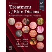 Treatment of Skin Disease Comprehensive Therapeutic Strategies, 7th Edition