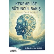 Kekemeliğe Bütüncül Bakış