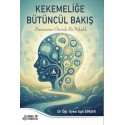 Kekemeliğe Bütüncül Bakış