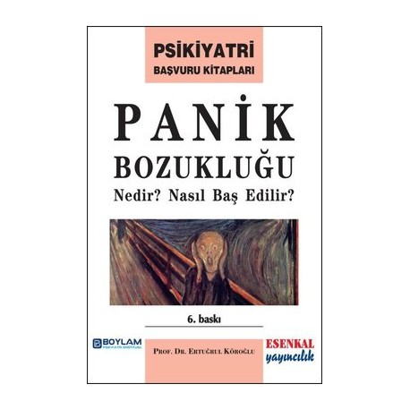 Panik Bozukluğu Nedir? Nasıl Baş Edilir? Panik Bozukluğu Nedir? Nasıl Baş Edilir?