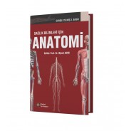 Sağlık Bilimleri İçin Anatomi 3.Baskı