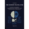 Training The Modern Translator: Cognitive Flexibility, Sociolinguistic Sensitivity and Technological Proficiency