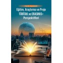 Eğitim, Araştırma ve Proje TÜBİTAK ve ERASMUS+ Perspektifleri