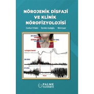 Nörojenik Disfaji ve Klinik Nörofizyolojisi