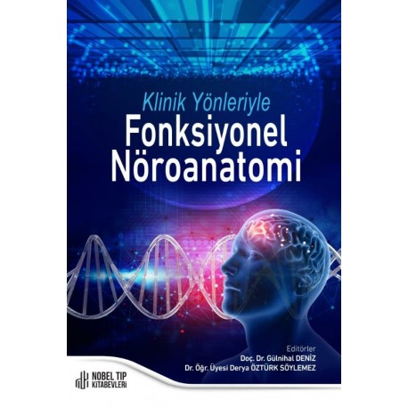 Klinik Yönleriyle Fonksiyonel Nöroanatomi