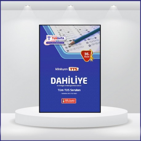 Tüm TUS Soruları ( 36.Baskı ) Dahiliye ve Entegre Enfeksiyon Hastalıkları