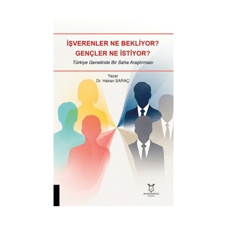 İşverenler Ne Bekliyor? Gençler Ne İstiyor?
