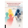 İşverenler Ne Bekliyor? Gençler Ne İstiyor?