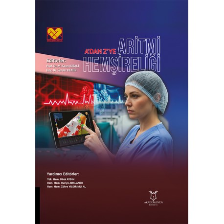 A'DAN Z'YE Aritmi Hemşireliği