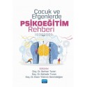 Çocuk ve Ergenlerde Psikoeğitim Rehberi