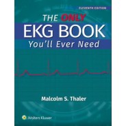 The Only EKG Book You'll Ever Need Print + eBook with Multimedia