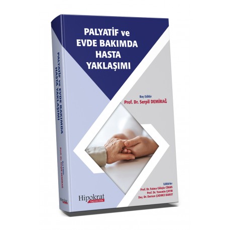 Palyatif ve Evde Bakımda Hasta Yaklaşımı