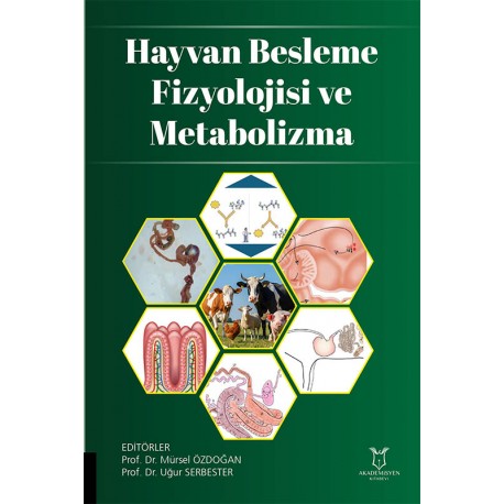 Hayvan Besleme Fizyolojisi ve Metabolizma