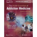 The ASAM Essentials of Addiction Medicine