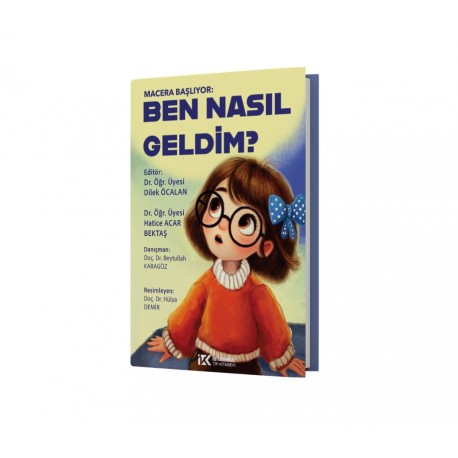 Ben Nasıl Geldim?