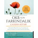 OKB İçin Farkındalık - Çalışma Kitabı