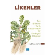 Likenler - Tıp, Bilim ve Tarih Kesişiminde Bir Simbiyoz Hikayesi