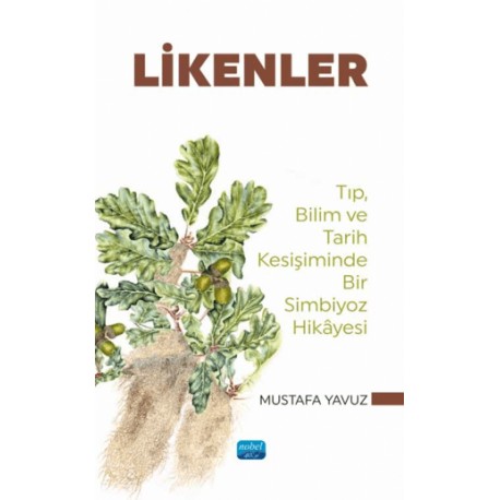 Likenler - Tıp, Bilim ve Tarih Kesişiminde Bir Simbiyoz Hikayesi