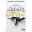 Yeni Yönetici Beyin - Elkhonon Goldberg
