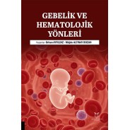 Gebelik ve Hematolojik Yönleri