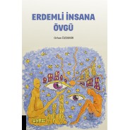 Erdemli İnsana Övgü