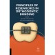 Principles of Researches in Orthodontic Bonding