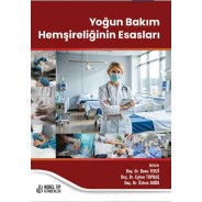 Yoğun Bakım Hemşireliğinin Esasları