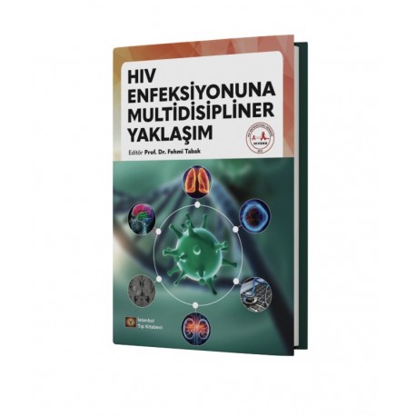 Hıv Enfeksiyonuna Multidisipliner Yaklaşım