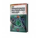 Hıv Enfeksiyonuna Multidisipliner Yaklaşım
