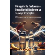Güreşçilerde Performans Destekleyici Beslenme ve Takviye Stratejileri