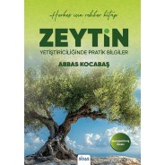 Zeytin Yetiştiriciliğinde Pratik Bilgiler