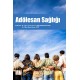 Adölesan Sağlığı