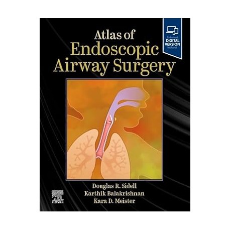 Atlas of Endoscopic Airway Surgery