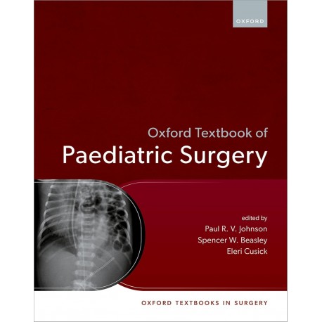 Oxford Textbook of Paediatric Surgery