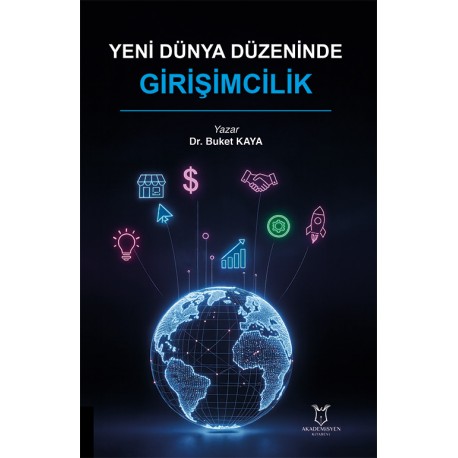 Yeni Dünya Düzeninde Girişimcilik