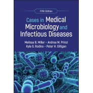 Cases in Medical Microbiology and Infectious Diseases, 5th Edition