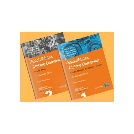 Roloff/Matek Makine Elemanları - Standardizasyon, Hesaplama, Tasarım (2 Cilt)