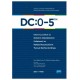 DC: 0-5 Erken Çocukluk ve Bebeklik Dönemindeki Gelişimsel ve Ruhsal Bozuklukların Tanısal Sınıflandırılması