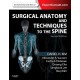 Surgical Anatomy and Techniques to the Spine, 2nd Edition