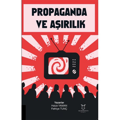 Propaganda ve Aşırılık