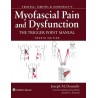Travell, Simons & Donnelly's Myofascial Pain and Dysfunction The Trigger Point Manual,,4th Edition