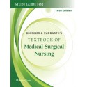 Study Guide for Brunner & Suddarth's Textbook of Medical-Surgical Nursing,16th edition