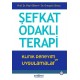 Şefkat Odaklı Terapi Klinik Deneyim ve Uygulamalar