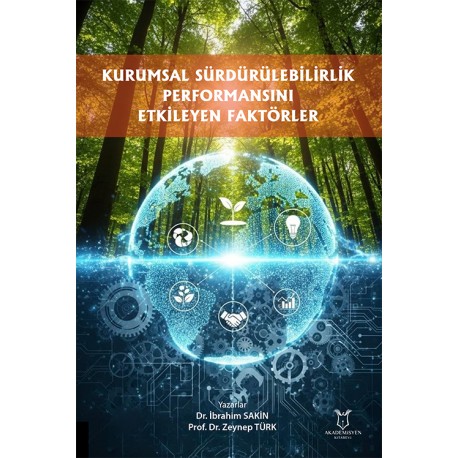 Kurumsal Sürdürülebilirlik Performansını Etkileyen Faktörler