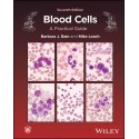 Blood Cells: A Practical Guide, 7th Edition