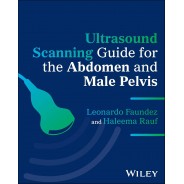 Ultrasound Scanning Guide for the Abdomen and Male Pelvis