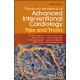 Practical Handbook of Advanced Interventional Cardiology: Tips and Tricks 6th Edition