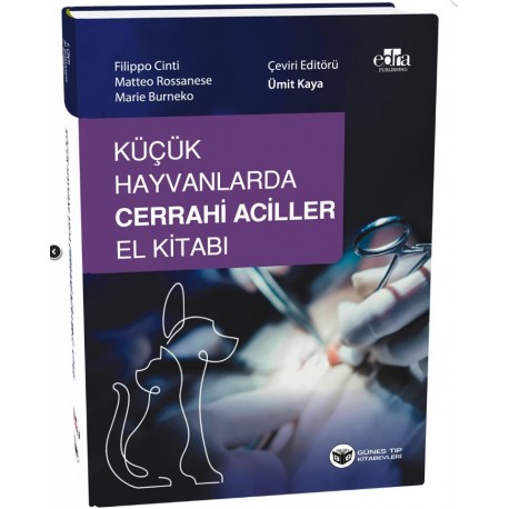 Küçük Hayvanlarda Cerrahi Aciller El Kitabı (QR Kodlu Videolu)